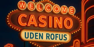 Bedste casino uden ROFUS i Danmark -282746651 Bedste casino uden ROFUS i Danmark -282746651